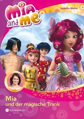 Mohn |  Mia and me 25: Mia und der magische Trank | Buch |  Sack Fachmedien