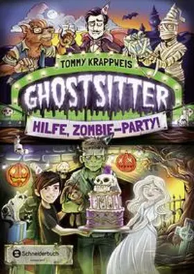 Krappweis | Ghostsitter 03. Hilfe, Zombie-Party! | Buch | 978-3-505-13903-1 | www.sack.de