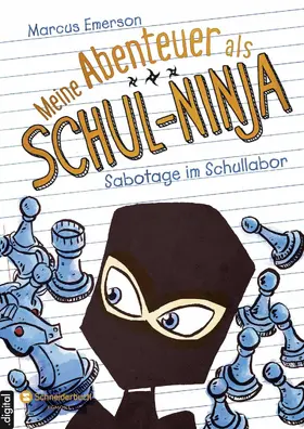 Emerson |  Meine Abenteuer als Schul-Ninja, Band 04 | eBook | Sack Fachmedien
