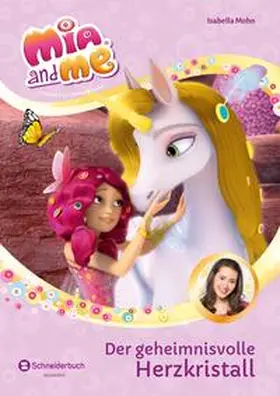 Mohn |  Mia and me - Staffel 3, Band 02 | Buch |  Sack Fachmedien