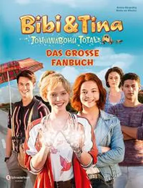 Börgerding / von Mikulicz |  Bibi & Tina - Tohuwabohu Total | Buch |  Sack Fachmedien