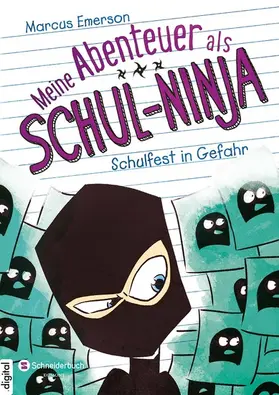 Emerson |  Meine Abenteuer als Schul-Ninja, Band 05 | eBook | Sack Fachmedien