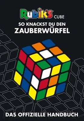 Rubix | Rubik's Cube - So knackst du den Zauberwürfel | Buch | 978-3-505-14124-9 | www.sack.de