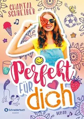 Schreiber | Perfekt für dich | Buch | 978-3-505-14275-8 | www.sack.de
