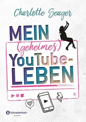 Seager |  Mein (geheimes) YouTube-Leben | eBook | Sack Fachmedien