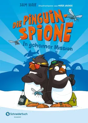 Hay |  Die Pinguin-Spione - In geheimer Mission | eBook | Sack Fachmedien