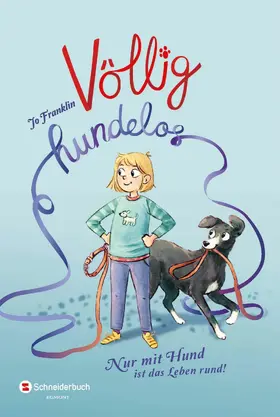 Franklin |  Völlig hundelos | eBook | Sack Fachmedien