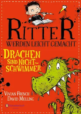 French |  Ritter werden leicht gemacht - Drachen sind Nichtschwimmer | eBook | Sack Fachmedien