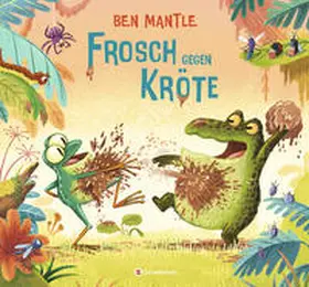 Mantle |  Frosch gegen Kröte | Buch |  Sack Fachmedien