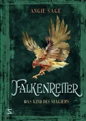 Sage | Falkenreiter - Das Kind des Magiers | Buch | 978-3-505-14432-5 | www.sack.de