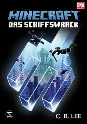 Lee |  Minecraft Roman - Das Schiffswrack | Buch |  Sack Fachmedien