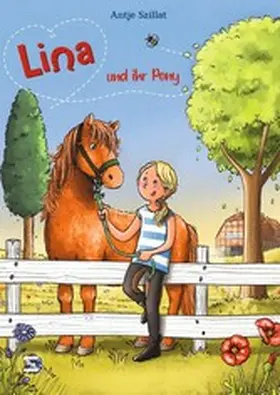 Szillat |  Lina und ihr Pony | eBook | Sack Fachmedien