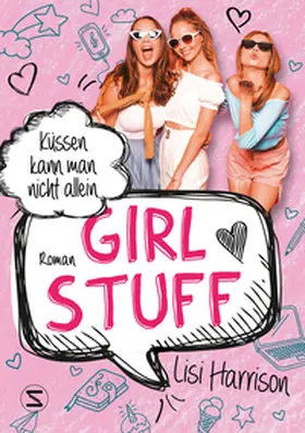 Harrison |  Girl Stuff - Küssen kann man nicht allein | Buch |  Sack Fachmedien