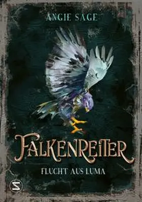 Sage | Falkenreiter - Flucht aus Luma | Buch | 978-3-505-15024-1 | www.sack.de
