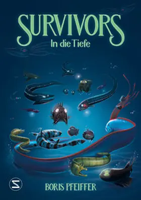 Pfeiffer |  Survivors - In die Tiefe | Buch |  Sack Fachmedien