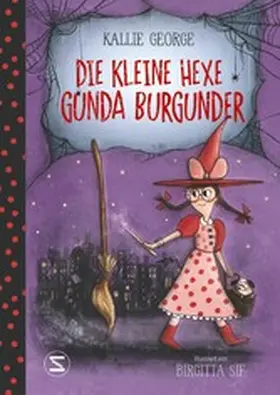 George |  Die kleine Hexe Gunda Burgunder | eBook | Sack Fachmedien