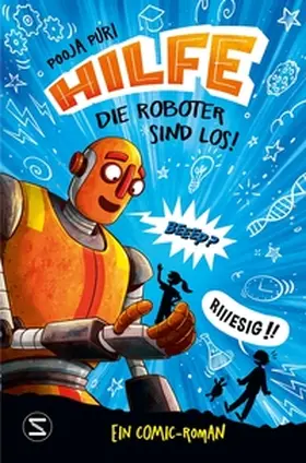 Puri |  Hilfe, die Roboter sind los! | Buch |  Sack Fachmedien