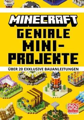 Minecraft | Minecraft Geniale Mini-Projekte. Über 20 exklusive Bauanleitungen | Buch | 978-3-505-15089-0 | www.sack.de