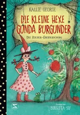George |  Die kleine Hexe Gunda Burgunder. Die Riesen-Überraschung | eBook | Sack Fachmedien