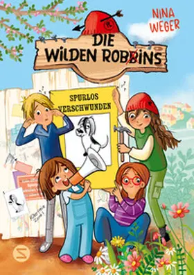 Weger |  Die wilden Robbins. Spurlos verschwunden! (Band 2) | Buch |  Sack Fachmedien