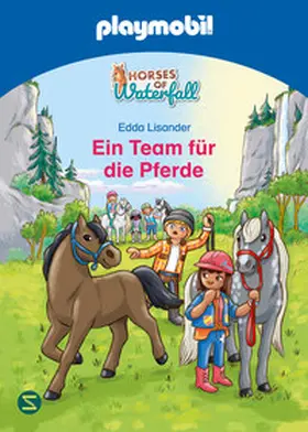 Lisander |  PLAYMOBIL Horses of Waterfall. Ein Team für die Pferde | Buch |  Sack Fachmedien