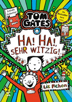Pichon |  Tom Gates - Ha, ha, sehr witzig! | Buch |  Sack Fachmedien