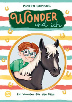 Sabbag |  Wonder und ich. Ein Wunder für alle Fälle | Buch |  Sack Fachmedien