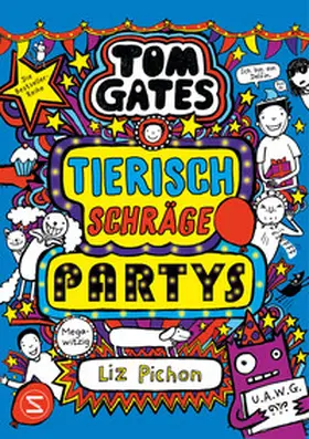 Pichon |  Tom Gates. Tierisch schräge Partys | Buch |  Sack Fachmedien