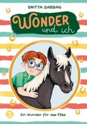 Sabbag |  Wonder und ich. Ein Wunder für alle Fälle (Band 3) | eBook | Sack Fachmedien
