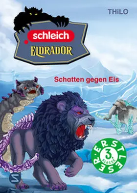 THiLO |  Eldrador: Schatten gegen Eis | Buch |  Sack Fachmedien