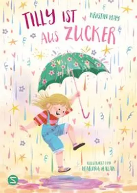 May |  Tilly ist aus Zucker | Buch |  Sack Fachmedien