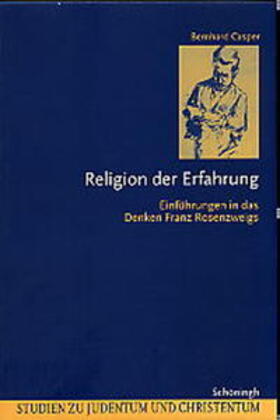 Casper / Wohlmuth |  Religion der Erfahrung | Buch |  Sack Fachmedien