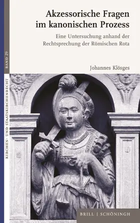 Klösges |  Akzessorische Fragen im kanonischen Prozess | Buch |  Sack Fachmedien