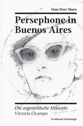 Thurn |  Persephone in Buenos Aires | Buch |  Sack Fachmedien