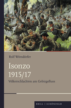 Wörsdörfer | Isonzo 1915/17 | Buch | 978-3-506-70265-4 | sack.de