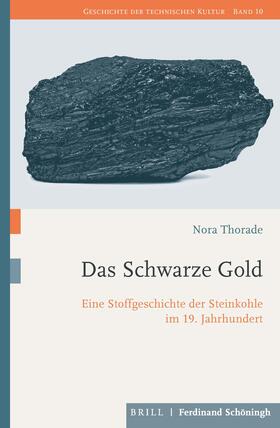 Thorade |  Das Schwarze Gold | Buch |  Sack Fachmedien