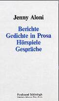 Aloni / Kienecker / Steinecke |  Gesammelte Werke in Einzelausgaben / Berichte Gedichte in Prosa Hörspiele Gespräche | Buch |  Sack Fachmedien