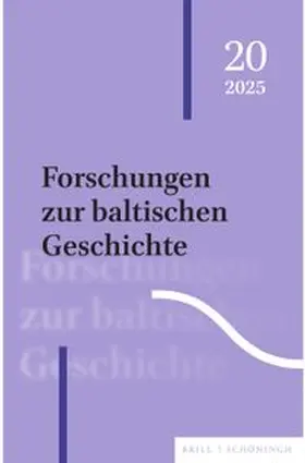  Forschungen zur baltischen Geschichte | Buch |  Sack Fachmedien