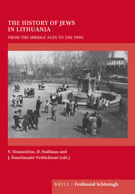 Sirutavicius / Sirutavicius / Staliunas | The History of Jews in Lithuania | Buch | 978-3-506-70575-4 | sack.de