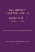 Bleckmann / Nickbakht / Scardino |  Enmannsche Kaisergeschichte. Rufius Festus | Buch |  Sack Fachmedien