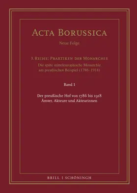 Neugebauer / Wienfort |  Der preußische Hof von 1786 bis 1918 | Buch |  Sack Fachmedien