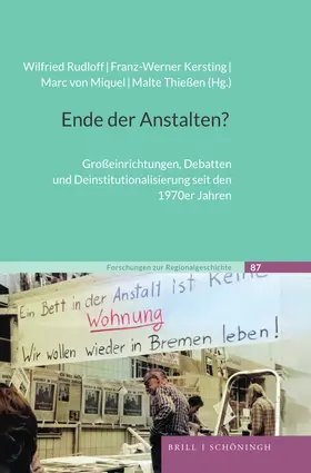 Rudloff / Kersting / Miquel | Ende der Anstalten? | Buch | 978-3-506-70836-6 | sack.de