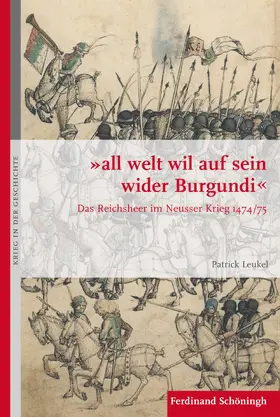 Leukel |  "all welt wil auf sein wider Burgundi" | Buch |  Sack Fachmedien