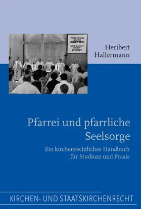 Hallermann / Witsch / Graulich |  Pfarrei und pfarrliche Seelsorge | Buch |  Sack Fachmedien