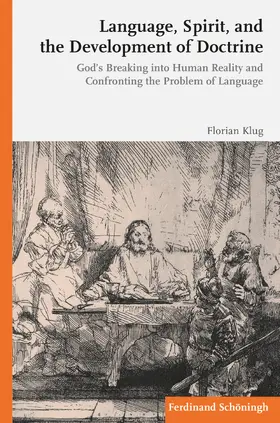 Klug | Language, Spirit, and the Development of Doctrine | Buch | 978-3-506-71541-8 | sack.de