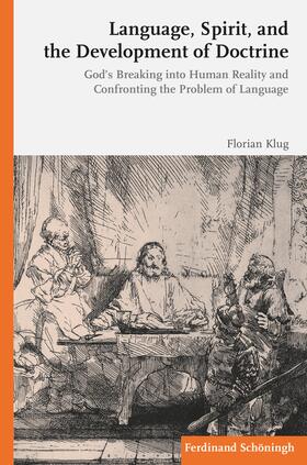 Klug | Language, Spirit, and the Development of Doctrine | Buch | 978-3-506-71541-8 | sack.de
