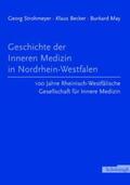May / Strohmeyer / Becker |  Geschichte der Inneren Medizin in Nordrhein-Westfalen | Buch |  Sack Fachmedien