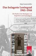Ganzenmüller |  Ganzenmüller, J: Belagerte Leningrad 1941-1944 | Buch |  Sack Fachmedien