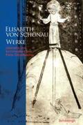 Dinzelbacher |  Die Werke der heiligen Elisabeth von Schönau | Buch |  Sack Fachmedien
