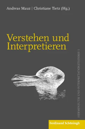 Mauz / Tietz / Priesemuth |  Verstehen und Interpretieren | Buch |  Sack Fachmedien